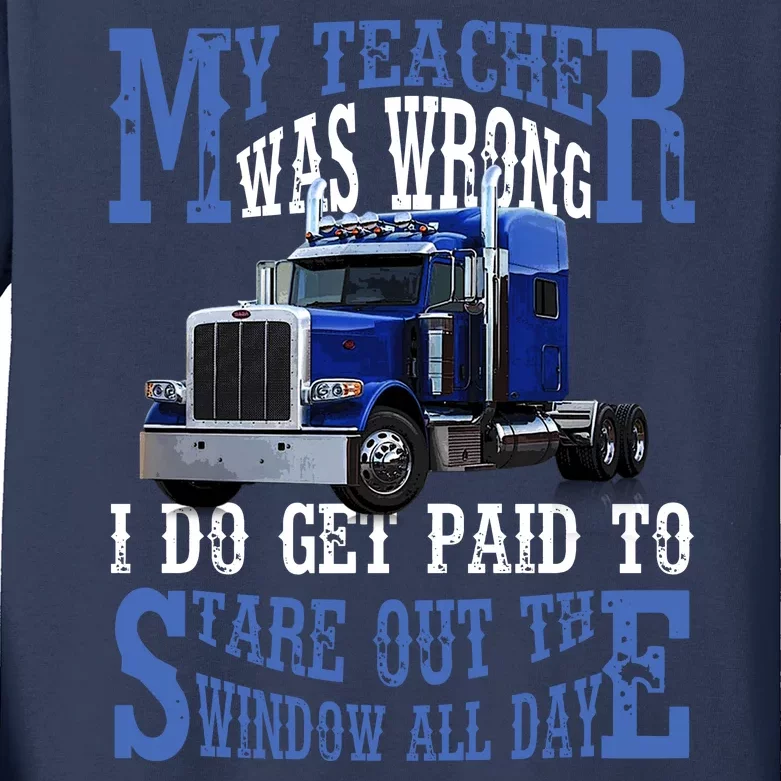 My Teacher Was Wrong Trucker Gift Funny Truck Driver Shirt