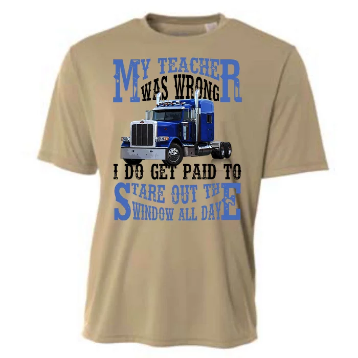 My Teacher Was Wrong Trucker Funny Cooling Performance Crew T-Shirt