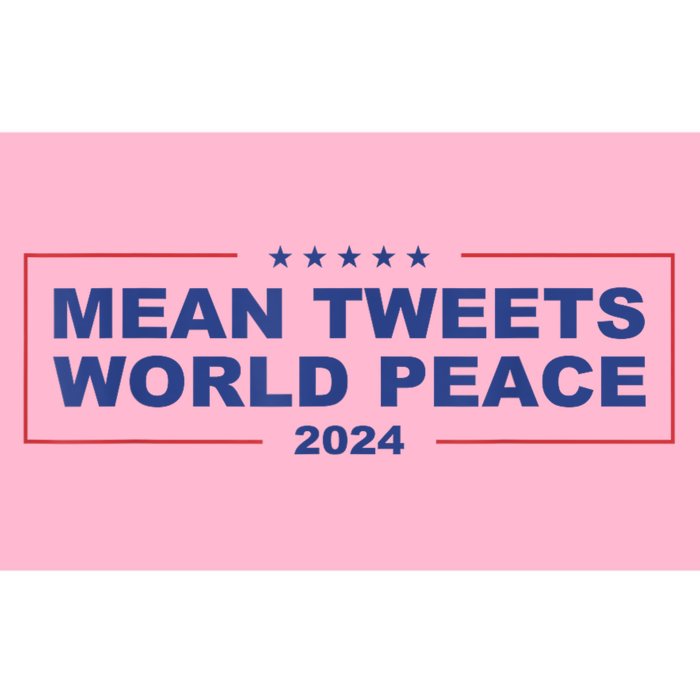 Mean Tweets World Peace 2024 Bumper Sticker