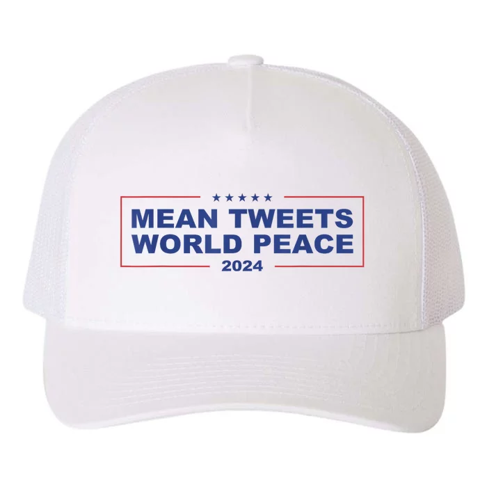 Mean Tweets World Peace 2024 Yupoong Adult 5-Panel Trucker Hat