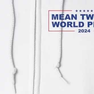 Mean Tweets World Peace 2024 Full Zip Hoodie