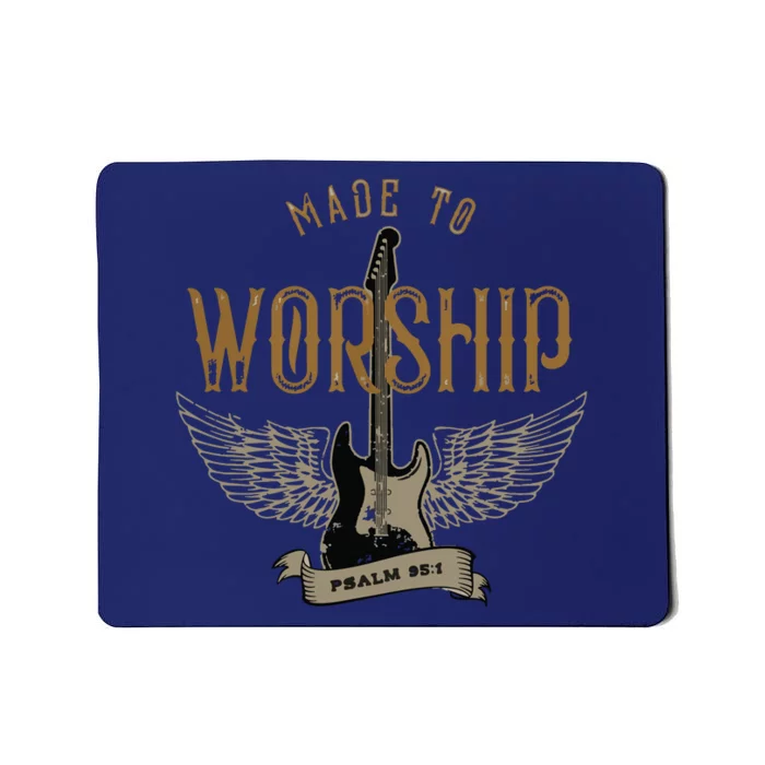 Made To Worship Psalm 95 1 Christian Worship Bible Verse Mousepad