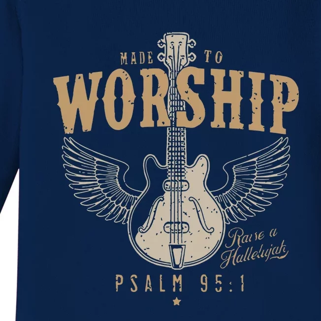 Made To Worship Psalm 95 1 Guitar Baby Long Sleeve Bodysuit