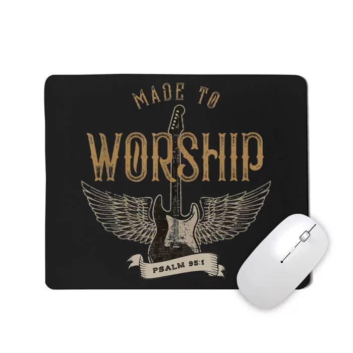 Made To Worship Psalm 95 1 Christian Worship Bible Verse Mousepad