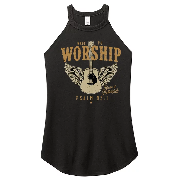 Made To Worship Psalm 95 Faith Christian Bible Verse Women’s Perfect Tri Rocker Tank