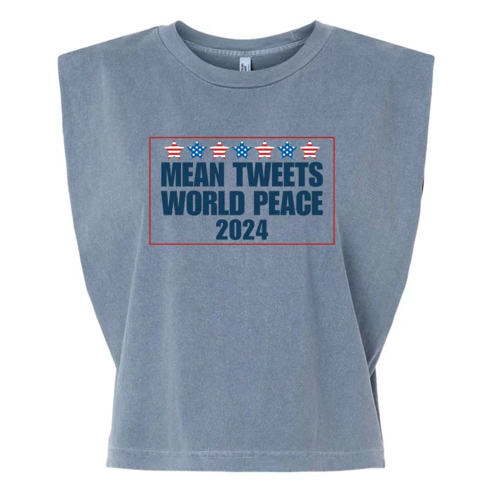 Mean Tweets World Peace 2024 Garment-Dyed Women's Muscle Tee