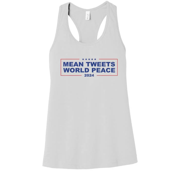 Mean Tweets World Peace 2024 Women's Racerback Tank