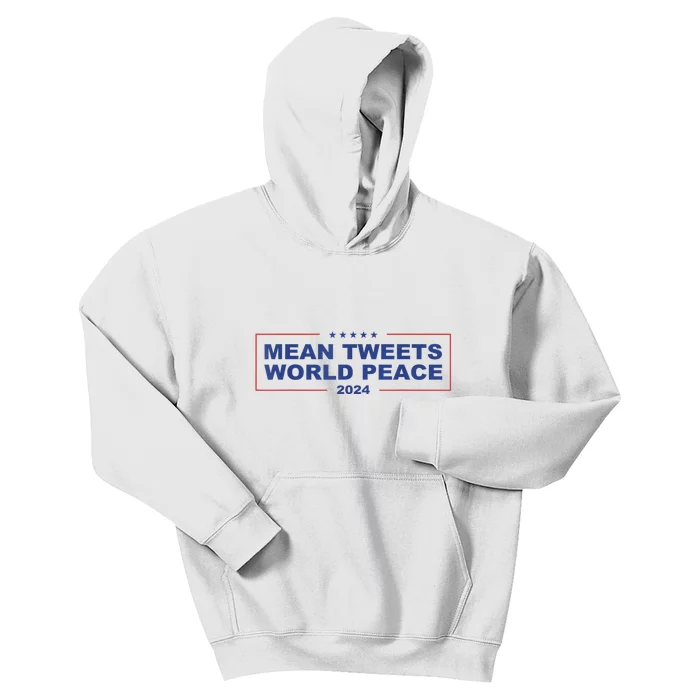 Mean Tweets World Peace 2024 Kids Hoodie