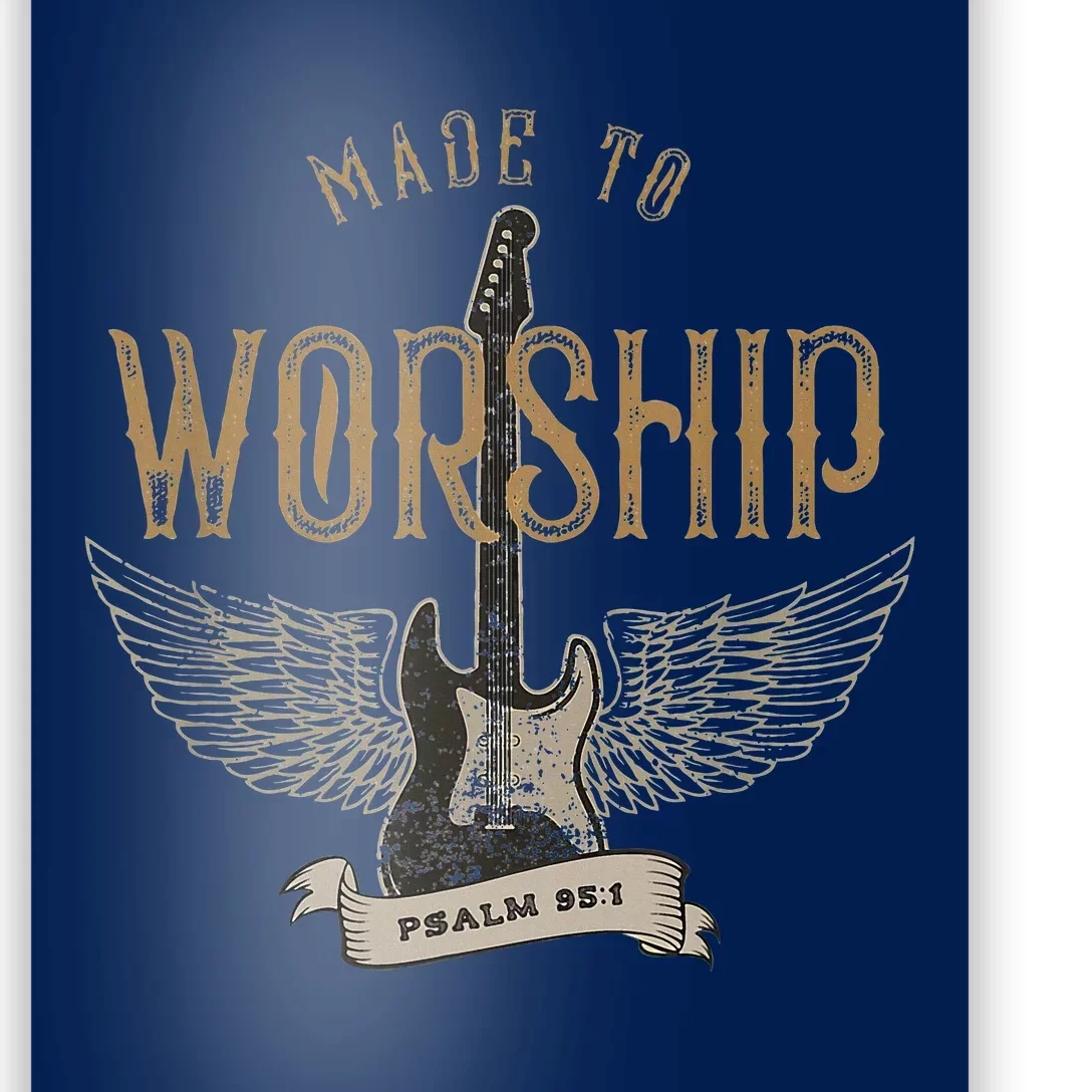 Made To Worship Psalm 95 1 Christian Worship Bible Verse Poster