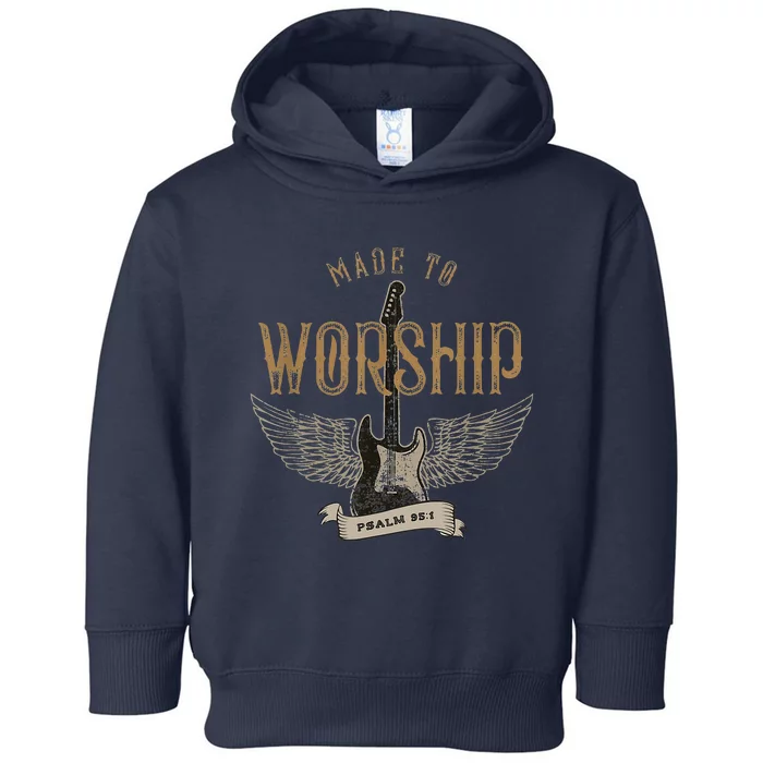 Made To Worship Psalm 95 1 Christian Worship Bible Verse Toddler Hoodie