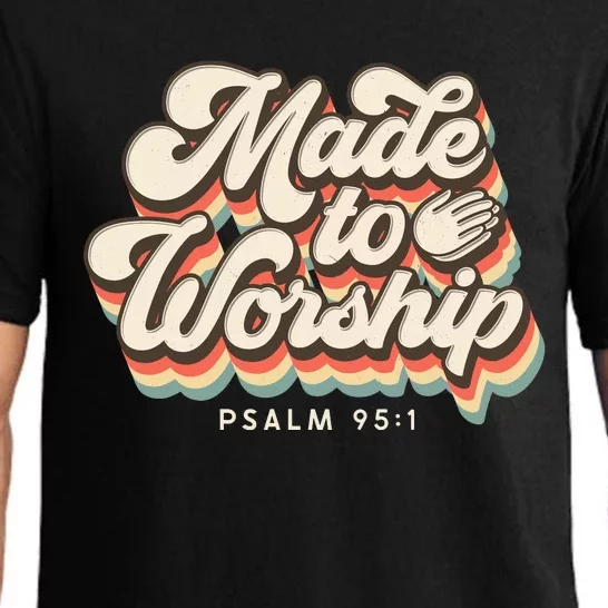 Made To Worship Gifts Praise Psalm Verse Christian Leader Pajama Set