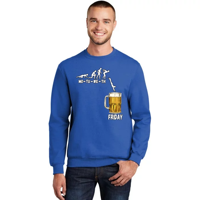 Monday Tuesday Wednesday Thursday Friday Beer Gift Tall Sweatshirt