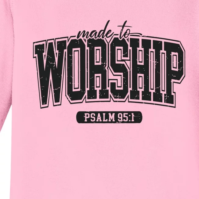 Made To Worship Christian Baby Long Sleeve Bodysuit