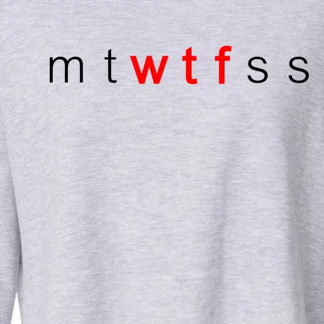 mtWTFss Days of the Week Red WTF Logo Cropped Pullover Crew