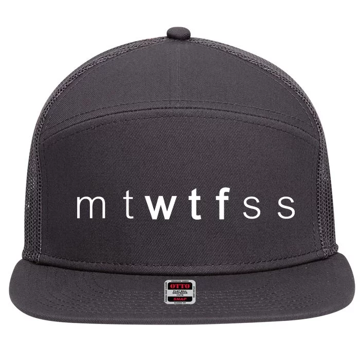 mtWTFss Days of the Week WTF 7 Panel Mesh Trucker Snapback Hat