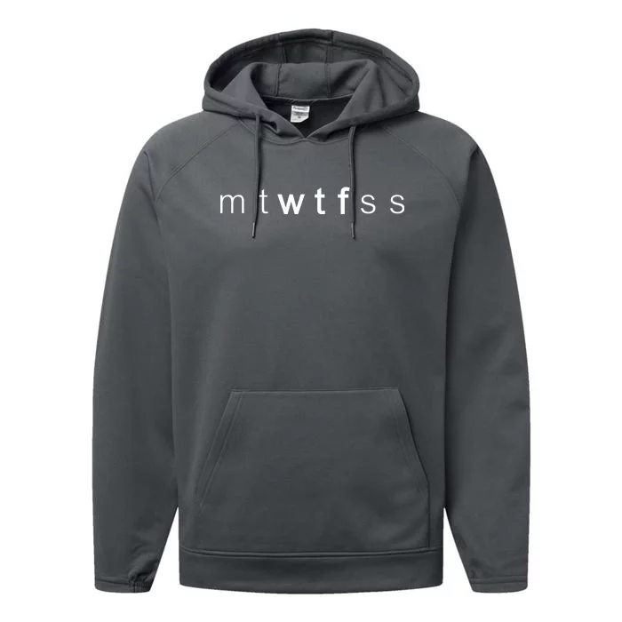 mtWTFss Days of the Week WTF Performance Fleece Hoodie