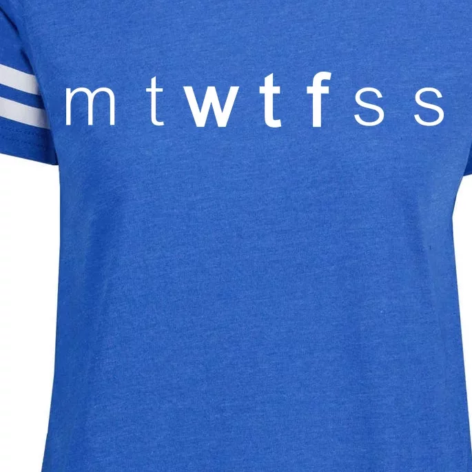 mtWTFss Days of the Week WTF Enza Ladies Jersey Football T-Shirt