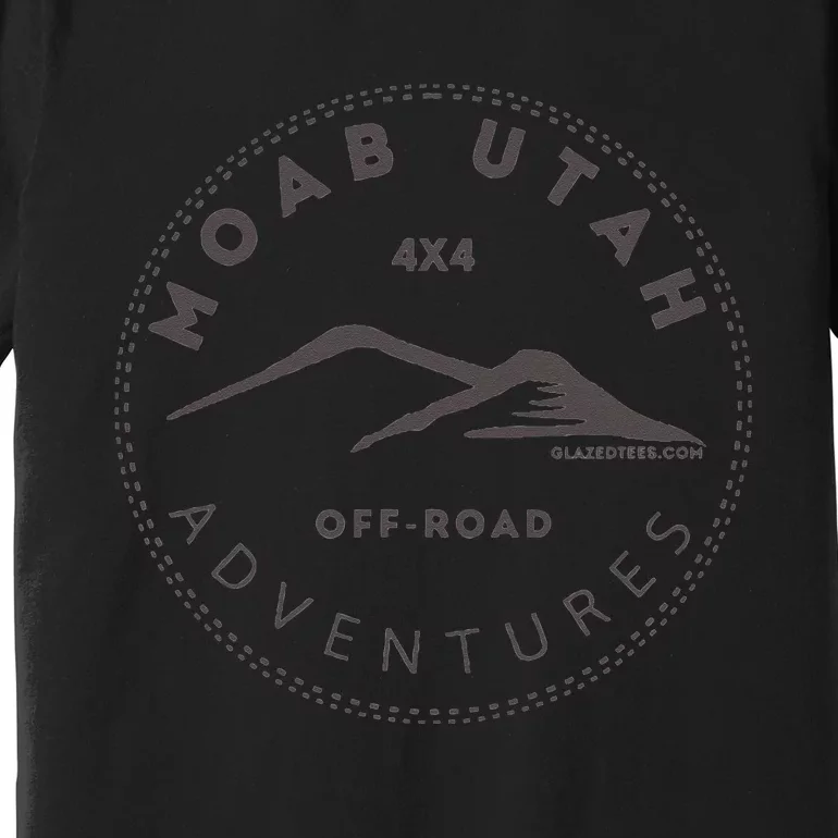 Moab Utah 4x4 Off Road Adventures Premium T-Shirt