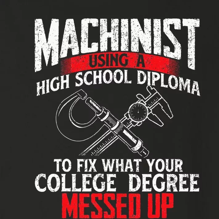 Machinist Using A High School Diploma CNC Machine Operator Toddler Long Sleeve Shirt