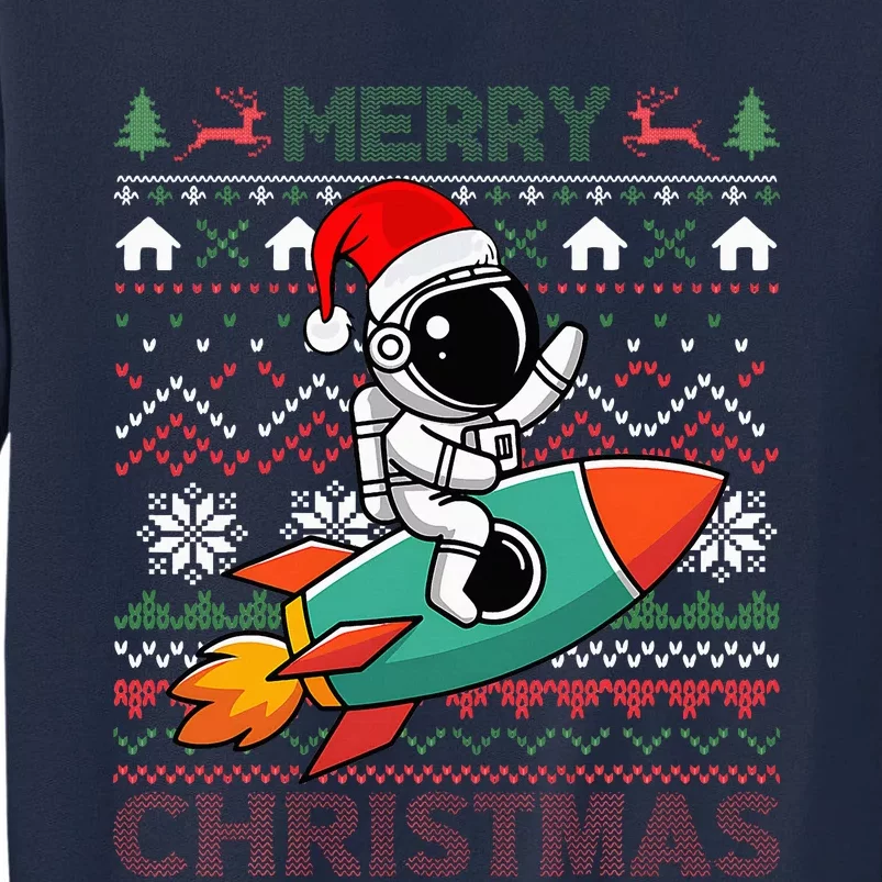 Merry Ugly Christmas Santa Hat Astronaut Riding Rocket Xmas Tall Sweatshirt