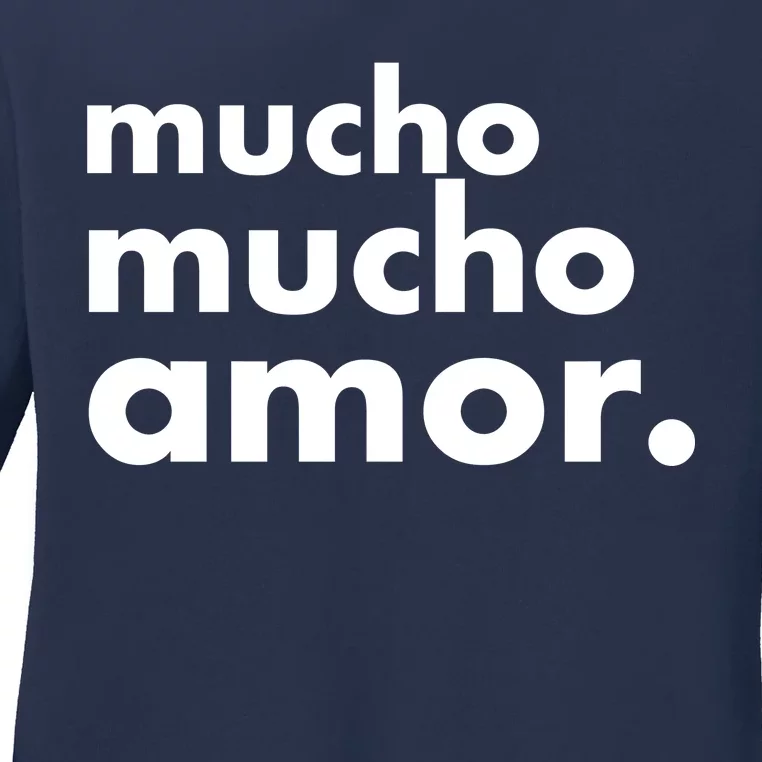 Mucho Mucho Amor Funny Meme Ladies Long Sleeve Shirt