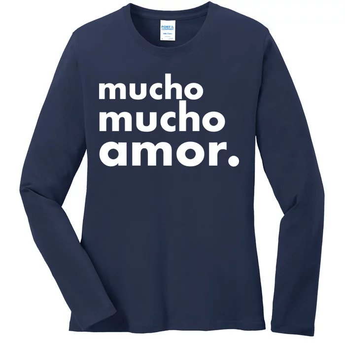 Mucho Mucho Amor Funny Meme Ladies Long Sleeve Shirt