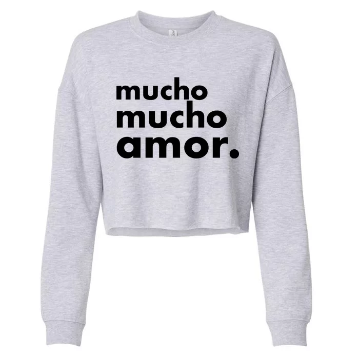 Mucho Mucho Amor Funny Meme Cropped Pullover Crew