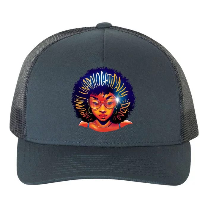 Melanin Unapologetically Dope Yupoong Adult 5-Panel Trucker Hat