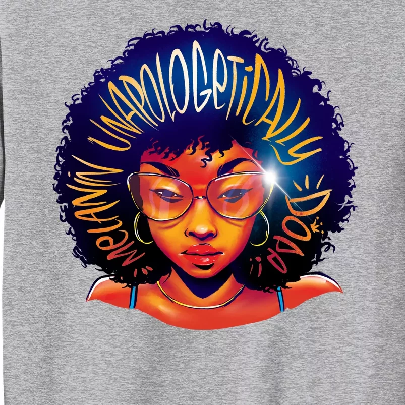 Melanin Unapologetically Dope Sweatshirt