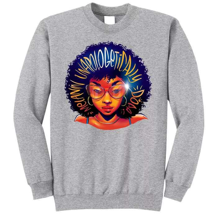 Melanin Unapologetically Dope Sweatshirt