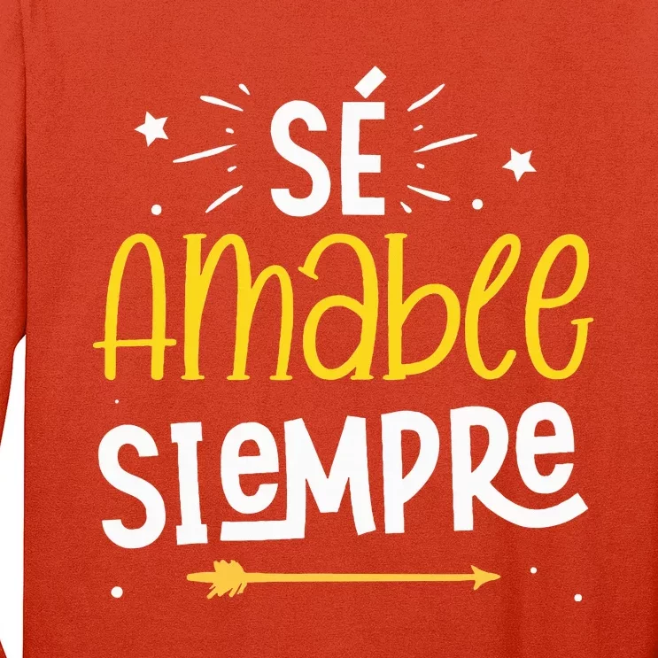 Matching Unity Day Orange Sé Amable Spanish Bilingual Kind Long Sleeve Shirt