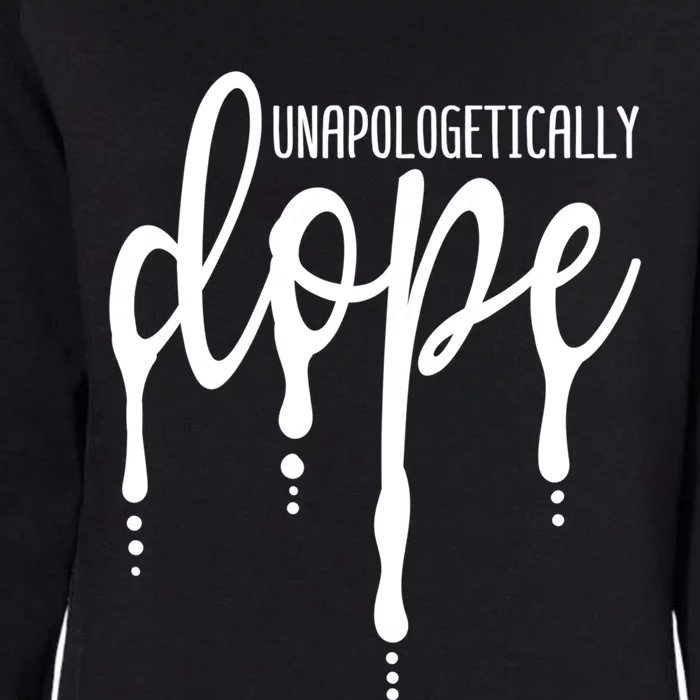 Melanin Unapologetically Dope Black Girl Tee Christmas Gift Womens California Wash Sweatshirt