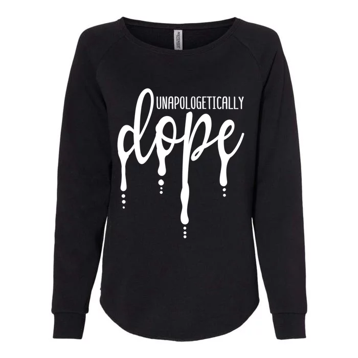 Melanin Unapologetically Dope Black Girl Tee Christmas Gift Womens California Wash Sweatshirt