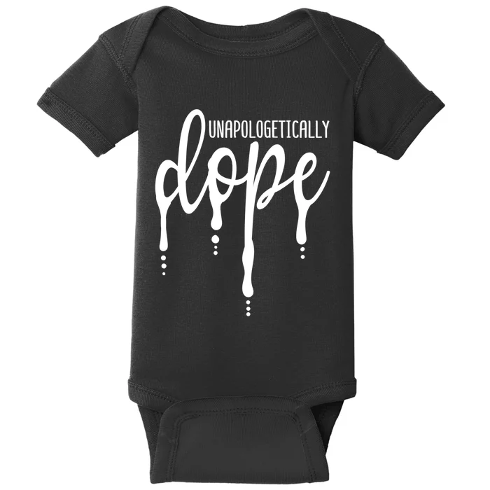 Melanin Unapologetically Dope Black Girl Tee Christmas Gift Baby Bodysuit