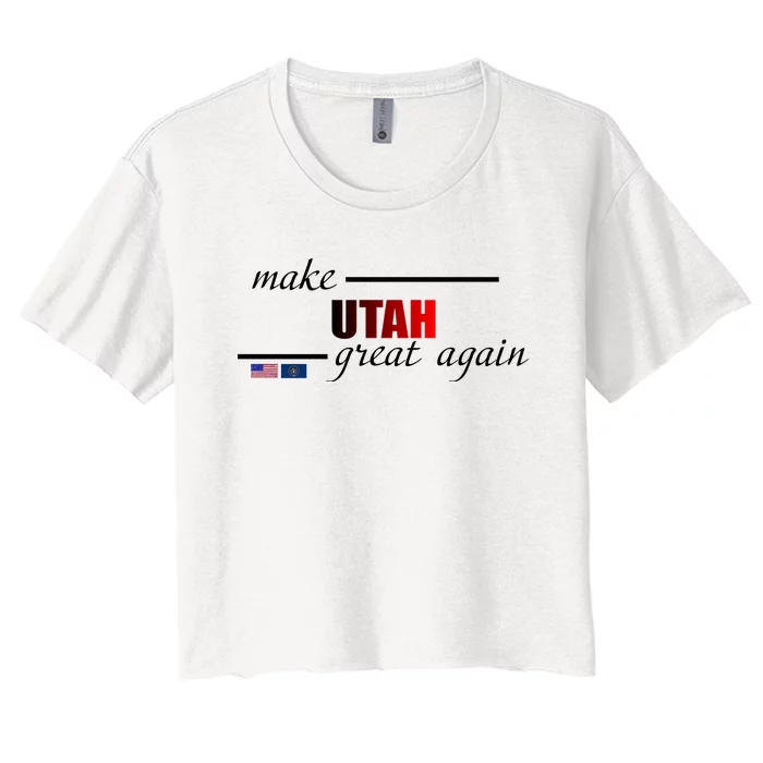 Make Utah Great Again Women's Crop Top Tee