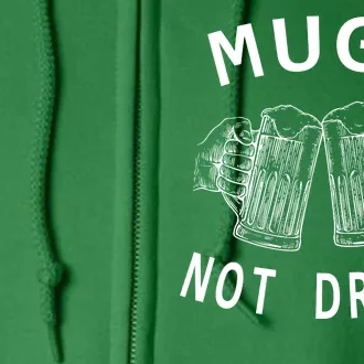 Mugs Not Drugs Full Zip Hoodie