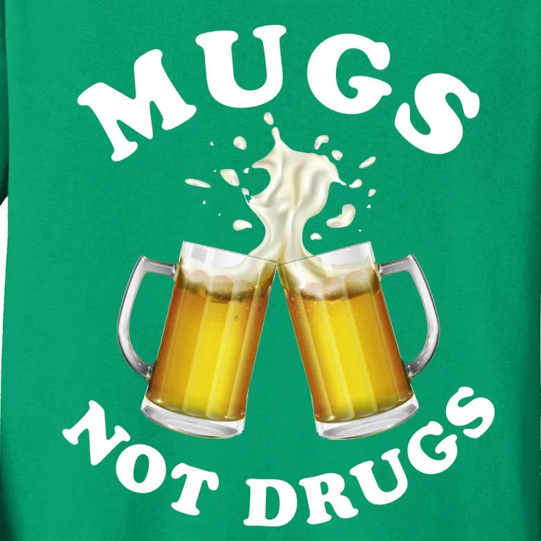 Mugs Not Drugs Funny St. Patrick's Day Beer Kids Long Sleeve Shirt