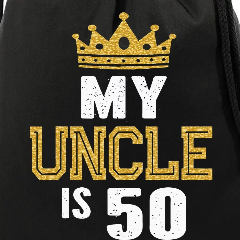 My Uncle is 50 Years Old Uncle's 50th Birthday Idea For Him Drawstring Bag