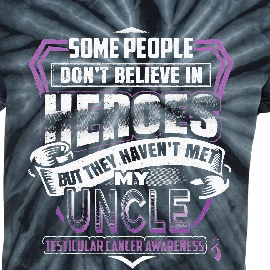 My Uncle Is My Hero Testicular Cancer Awareness Kids Tie-Dye T-Shirt