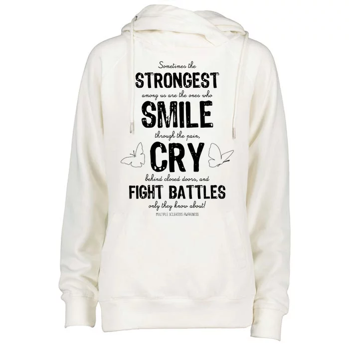 Multiple Sclerosis MS Awareness Fight Battles Quote Womens Funnel Neck Pullover Hood