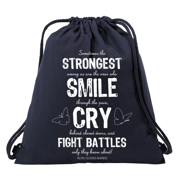 Multiple Sclerosis MS Awareness Fight Battles Quote Drawstring Bag