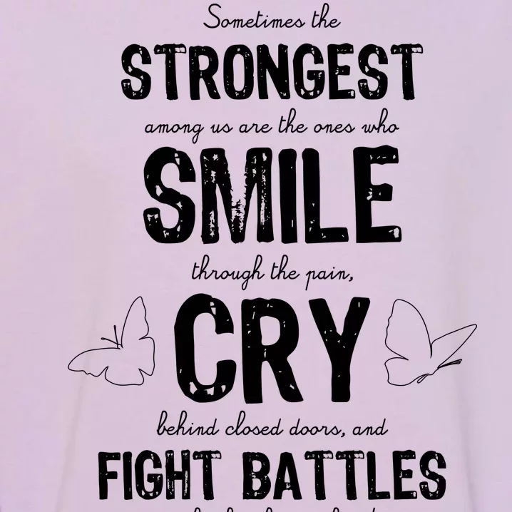 Multiple Sclerosis MS Awareness Fight Battles Quote Garment-Dyed Sweatshirt