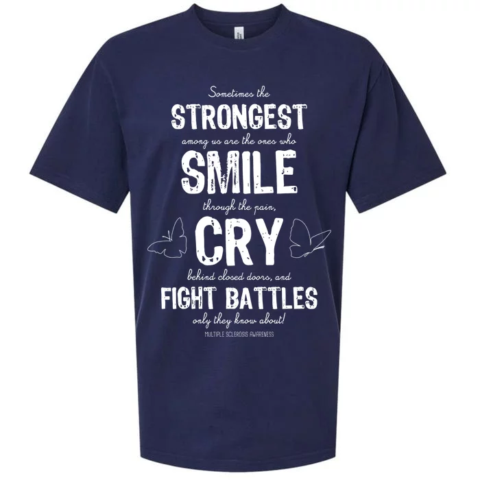 Multiple Sclerosis MS Awareness Fight Battles Quote Sueded Cloud Jersey T-Shirt