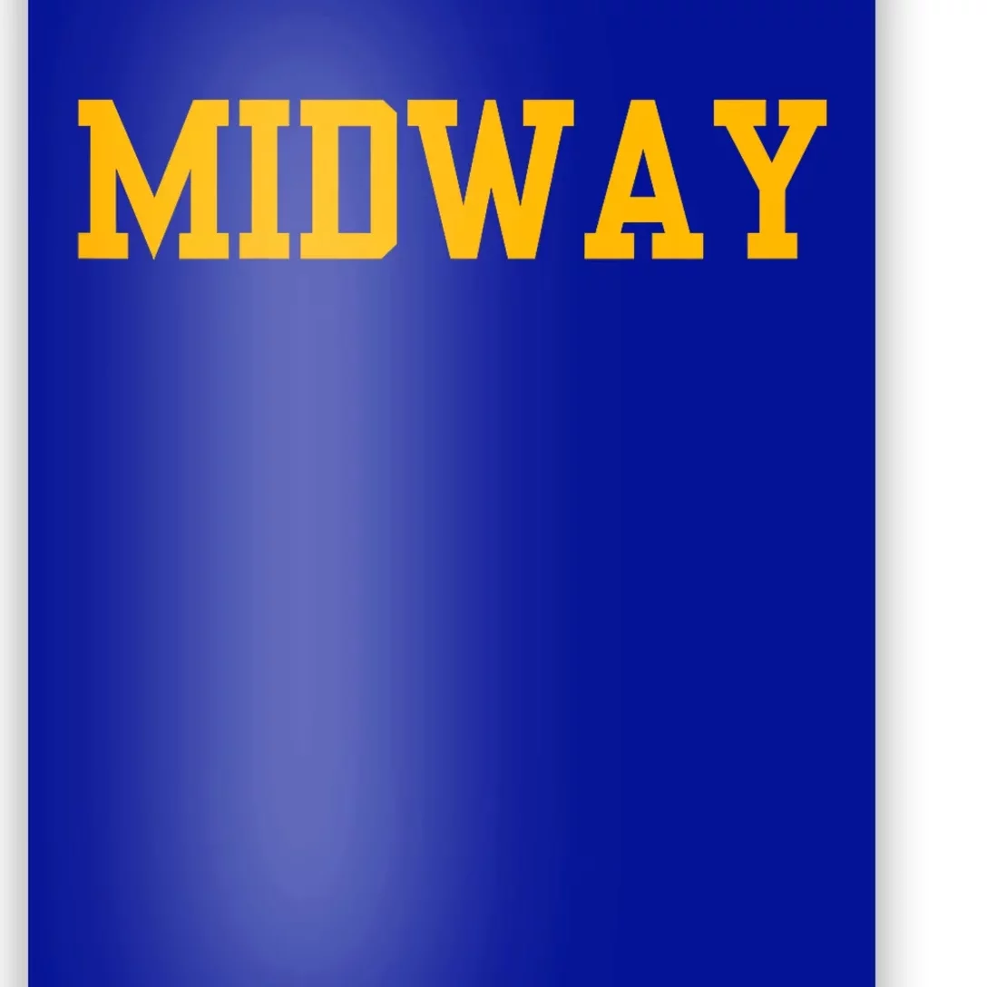 Midway University Poster