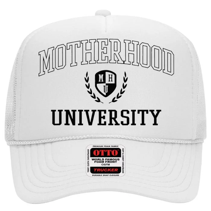 Motherhood University Motherhood Of University High Crown Mesh Trucker Hat