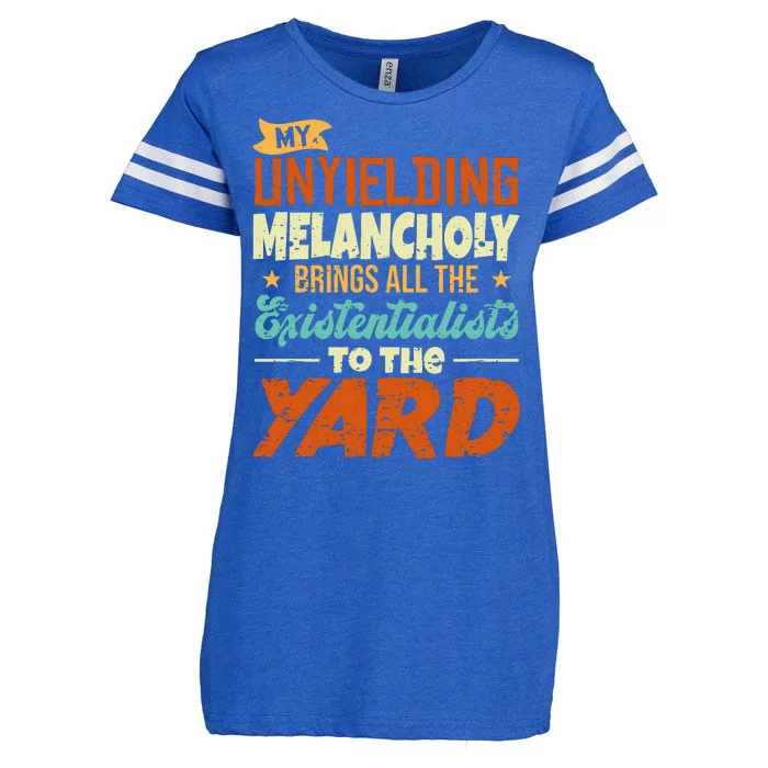 My Unyielding Melancholy Brings All The Existentialists To The Yard Enza Ladies Jersey Football T-Shirt