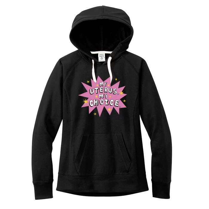 My Uterus My Choice Star Women's Fleece Hoodie