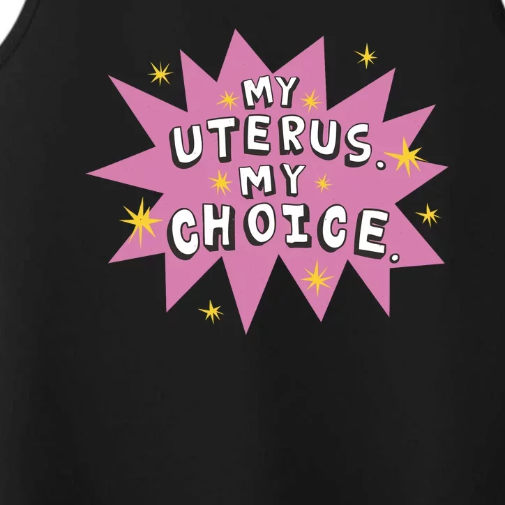 My Uterus My Choice Star Performance Tank