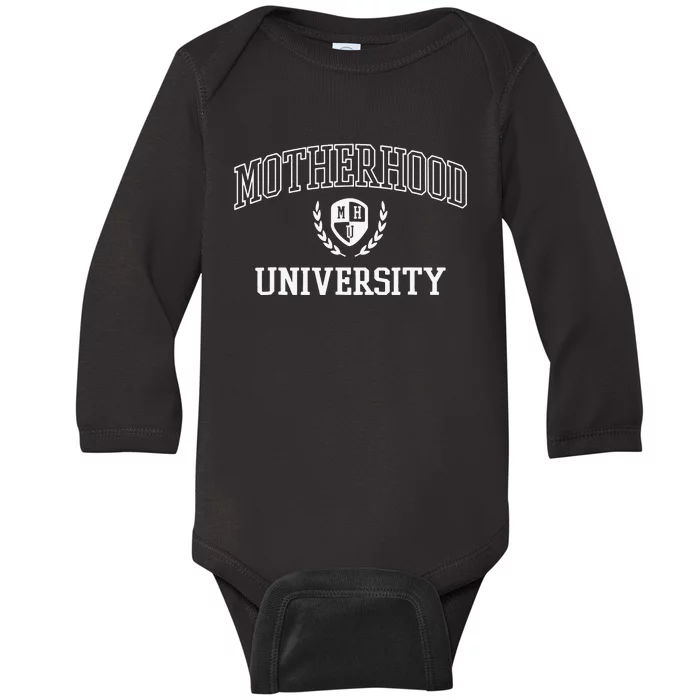 Motherhood University Motherhood Of University Graduation Baby Long Sleeve Bodysuit