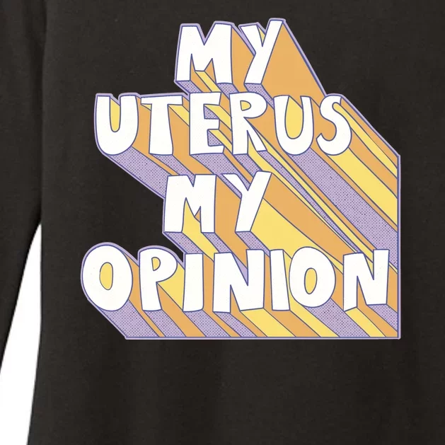 My Uterus My Opinion Womens CVC Long Sleeve Shirt